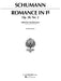 Romance, Op. 28, No. 2 in F Sharp Piano Solo 舒曼羅伯特 浪漫曲 鋼琴 獨奏 | 小雅音樂 Hsiaoya Music