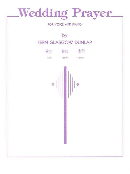 Wedding Prayer High Voice and Piano 高音 鋼琴 | 小雅音樂 Hsiaoya Music
