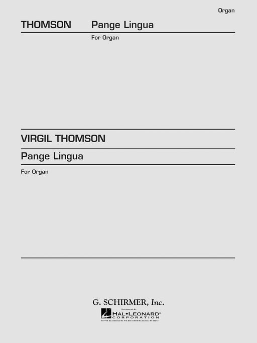 Pange Lingua Organ Solo 湯姆森,維吉爾 管風琴 獨奏 | 小雅音樂 Hsiaoya Music