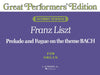Prelude and Fugue on the Theme bach (Great Performer's Edition) Organ Solo 李斯特 前奏曲 復格曲 主題 管風琴 獨奏 | 小雅音樂 Hsiaoya Music