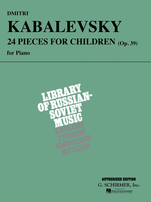 Dmitri Kabalevsky - 24 Pieces for Children, Op. 39 Piano Solo 小品 鋼琴 獨奏 | 小雅音樂 Hsiaoya Music