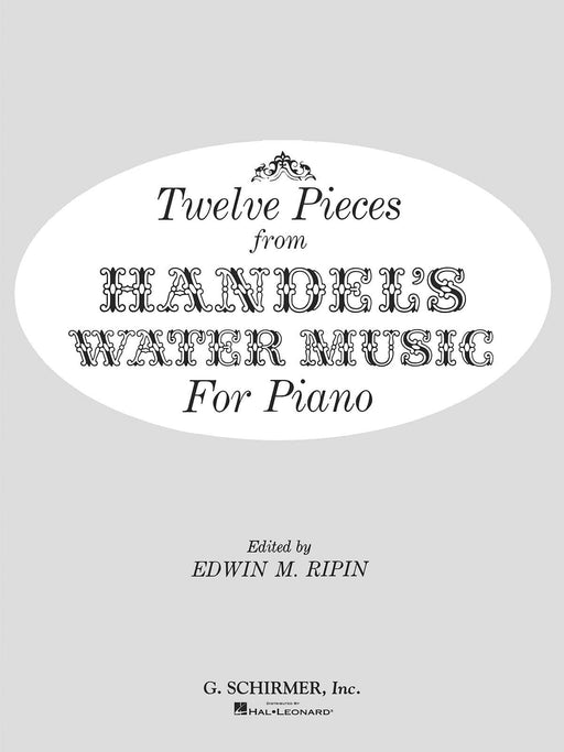 12 Pieces from Water Music Piano Solo 小品 水上音樂鋼琴 獨奏 | 小雅音樂 Hsiaoya Music