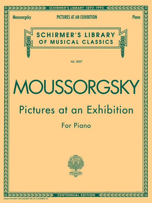 Pictures at an Exhibition (1874) - Centennial Edition Schirmer Library of Classics Volume 2007 Piano Solo 展覽會之畫 鋼琴 獨奏 | 小雅音樂 Hsiaoya Music