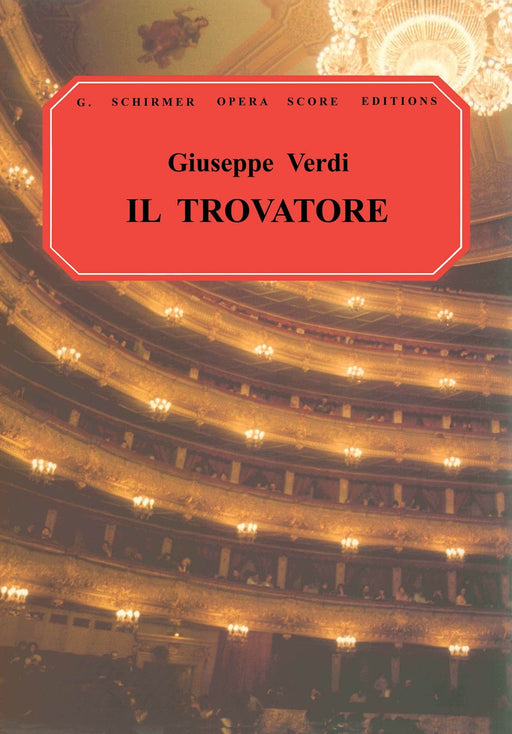 Il Trovatore Vocal Score 威爾第,朱塞佩 遊唱詩人 | 小雅音樂 Hsiaoya Music