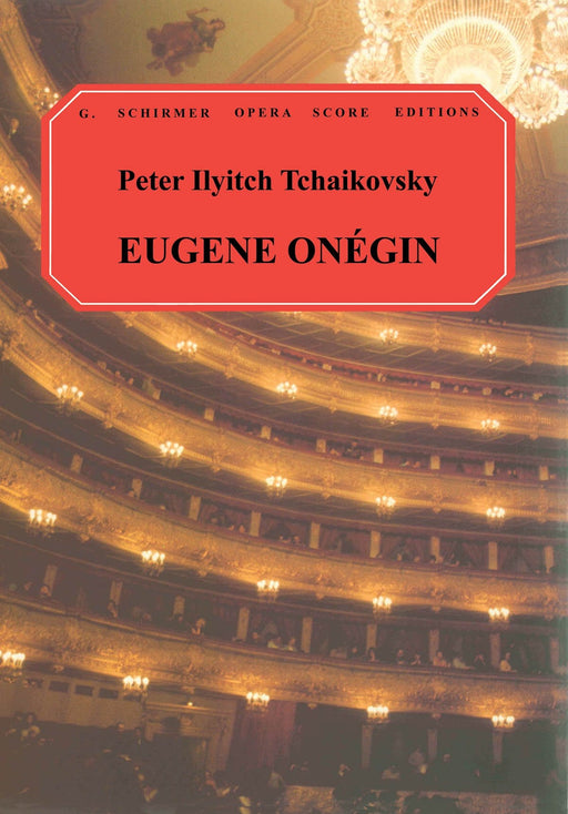 Eugene Onegin Vocal Score 柴科夫斯基,彼得 聲樂總譜 | 小雅音樂 Hsiaoya Music