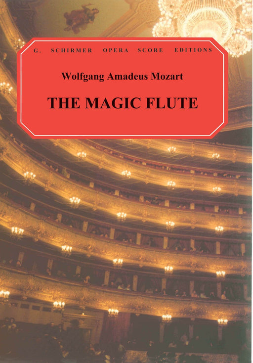 The Magic Flute (Die Zauberflöte) Vocal Score 莫札特 長笛魔笛 | 小雅音樂 Hsiaoya Music