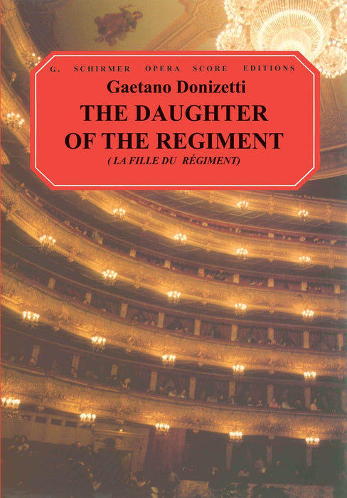 The Daughter of the Regiment (La Fille Du Régiment) Vocal Score 董尼才第 聯隊之花 | 小雅音樂 Hsiaoya Music