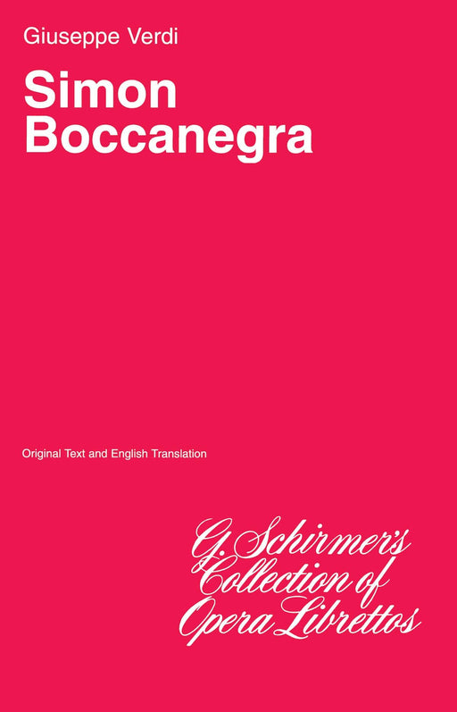 Simon Boccanegra Libretto 威爾第,朱塞佩 西蒙玻卡內格拉 | 小雅音樂 Hsiaoya Music