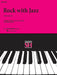 Rock with Jazz - Book I Piano Solo 爵士音樂 鋼琴 獨奏 | 小雅音樂 Hsiaoya Music