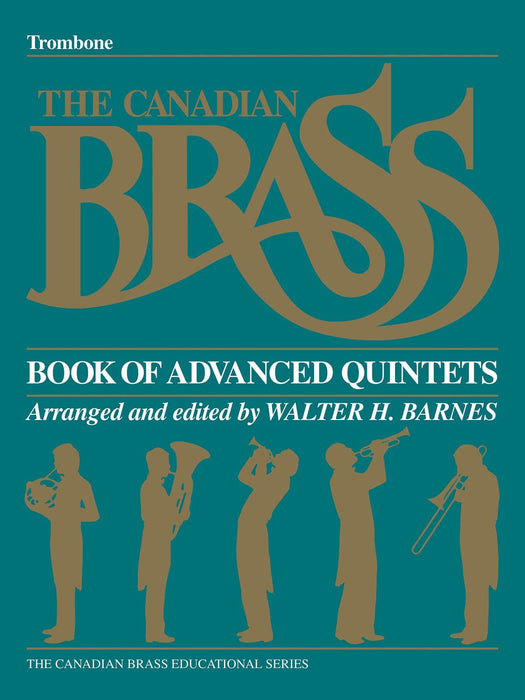 The Canadian Brass Book of Advanced Quintets Trombone 銅管樂器 長號 五重奏 長號 | 小雅音樂 Hsiaoya Music