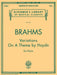 Variations on a Theme by Haydn Schirmer Library of Classics Volume 1662 Piano Solo 布拉姆斯 變奏曲 主題 鋼琴 | 小雅音樂 Hsiaoya Music