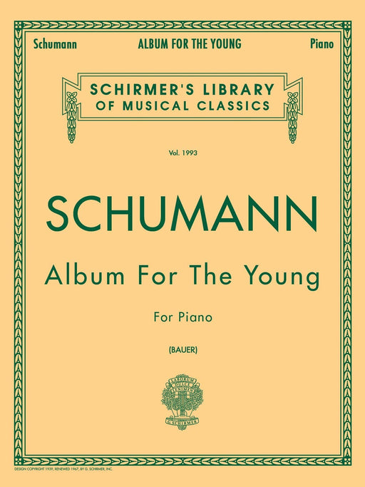 Album for the Young, Op. 68 Schirmer Library of Classics Volume 1993 Piano Solo 舒曼羅伯特 少年曲集 鋼琴 獨奏 | 小雅音樂 Hsiaoya Music