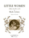 Little Women Opera in Two Acts 歌劇 | 小雅音樂 Hsiaoya Music