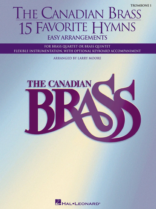 The Canadian Brass - 15 Favorite Hymns - Trombone 1 Easy Arrangements for Brass Quartet, Quintet or Sextet 銅管樂器 長號 四重奏 六重奏 讚美歌 | 小雅音樂 Hsiaoya Music