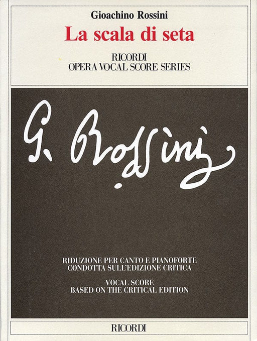 Gioachino Rossini - La scala di seta (The Silken Ladder) Opera Vocal Score Critical Edition by Anders Wiklund 聲樂總譜 聲樂 | 小雅音樂 Hsiaoya Music