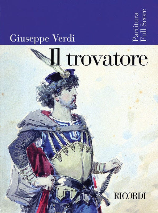 Giuseppe Verdi - Il Trovatore Full Score 威爾第‧朱塞佩 大總譜 | 小雅音樂 Hsiaoya Music