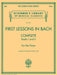 First Lessons in Bach, Complete Schirmer Library of Classics Volume 2066 For the Piano 巴赫約翰‧瑟巴斯提安 鋼琴 | 小雅音樂 Hsiaoya Music
