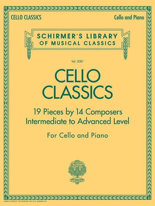 Cello Classics Schirmer Library of Classics Volume 2081 Intermediate to Advanced 大提琴 | 小雅音樂 Hsiaoya Music