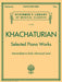 Selected Piano Works Schirmer Library of Classics Volume 2085 哈察圖量 鋼琴 | 小雅音樂 Hsiaoya Music