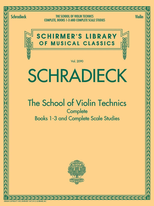 The School of Violin Technics Complete Schirmer Library of Classics Volume 2090 施拉迪克 小提琴 | 小雅音樂 Hsiaoya Music