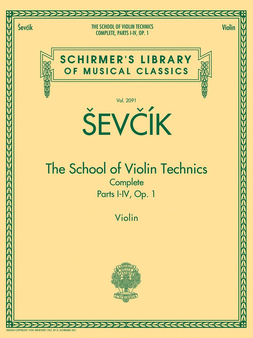 The School of Violin Technics Complete, Op. 1 Schirmer Library of Classics Volume 2091 小提琴 | 小雅音樂 Hsiaoya Music
