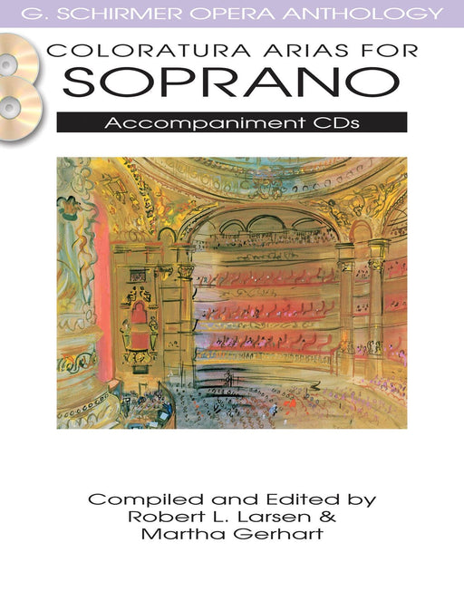 Coloratura Arias for Soprano G. Schirmer Opera Anthology Accompaniment CDs (2) 詠唱調 歌劇 伴奏 | 小雅音樂 Hsiaoya Music