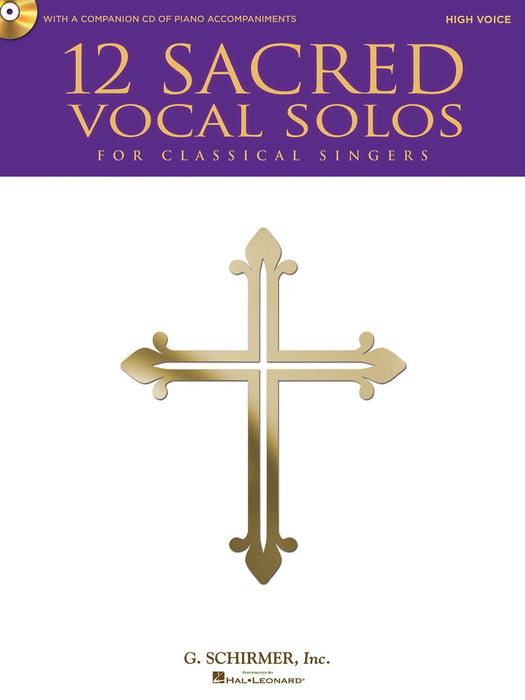 12 Sacred Vocal Solos for Classical Singers High Voice Edition With a CD of Piano Accompaniments 獨奏 古典 高音 鋼琴 伴奏 | 小雅音樂 Hsiaoya Music
