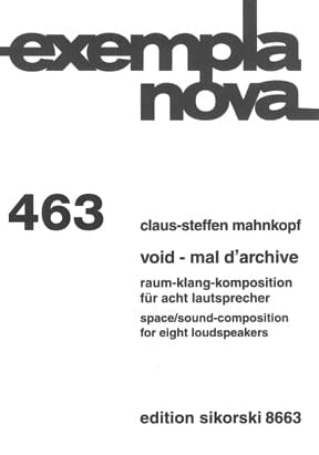 Void - Mal d'Archive Space/Sound-Composition for Eight Loudspeakers | 小雅音樂 Hsiaoya Music