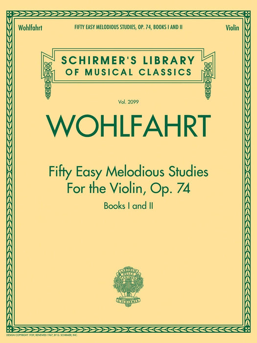 Franz Wohlfahrt - Fifty Easy Melodious Studies for the Violin, Op. 74, Books 1 and 2 Schirmer Library of Classics Volume 2099 小提琴 | 小雅音樂 Hsiaoya Music