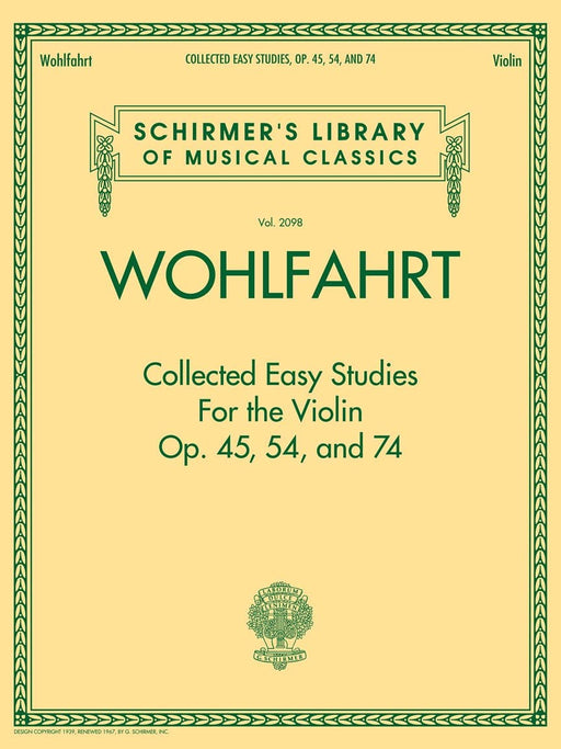 Wohlfahrt - Collected Easy Studies for the Violin Schirmer Library of Classics Volume 2098 小提琴 | 小雅音樂 Hsiaoya Music