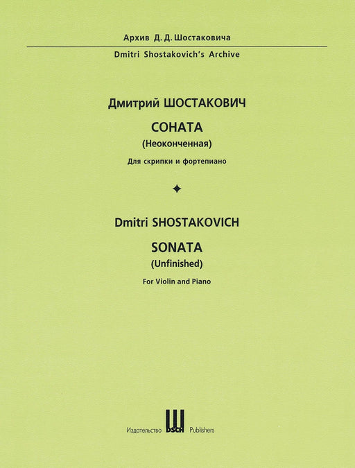 Dmitri Shostakovich - Sonata (Unfinished) First Edition Violin & Piano 蕭斯塔科維契‧德米特里 奏鳴曲 小提琴(含鋼琴伴奏) | 小雅音樂 Hsiaoya Music