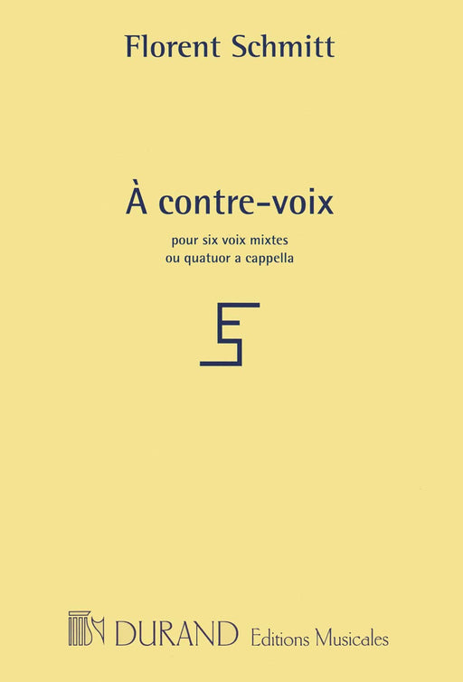 À contre-voix for 4 or 6 mixed voices a cappella 施米特‧弗洛杭 混聲 | 小雅音樂 Hsiaoya Music