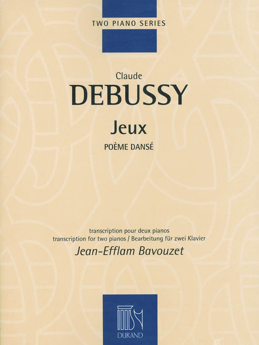 Jeux (Poème Dansé) Includes 2 piano parts 德布西 鋼琴 詩曲 | 小雅音樂 Hsiaoya Music