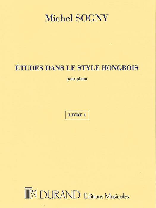 Études dans le style hongrois (Etudes in Hungarian Style) Book 1 (Études 1-12) 風格 練習曲 鋼琴 | 小雅音樂 Hsiaoya Music