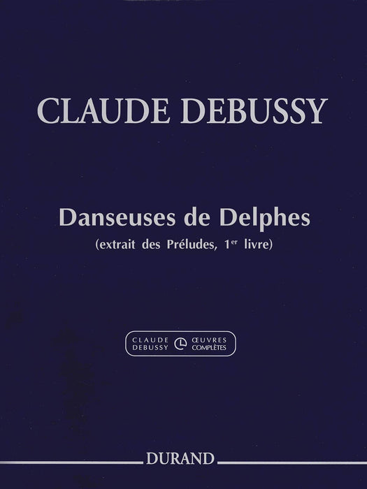 Claude Debussy - Danseuses de Delphes from Préludes, Book 1 德布西 鋼琴 | 小雅音樂 Hsiaoya Music