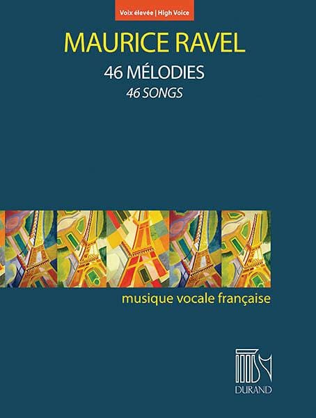 Ravel: 46 Melodies High Voice and Piano 拉威爾摩利斯 高音 鋼琴 | 小雅音樂 Hsiaoya Music