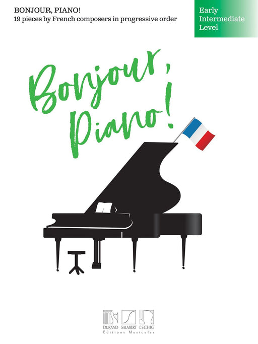 Bonjour, Piano! - Early Intermediate Level 19 Pieces by French Composers in Progressive Order 小品 作曲家 鋼琴 | 小雅音樂 Hsiaoya Music