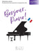Bonjour, Piano! - Intermediate Level 20 Pieces by French Composers in Progressive Order 小品 作曲家 鋼琴 | 小雅音樂 Hsiaoya Music