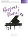 Bonjour, Piano! - Intermediate Level 20 Pieces by French Composers in Progressive Order 小品 作曲家 鋼琴 | 小雅音樂 Hsiaoya Music