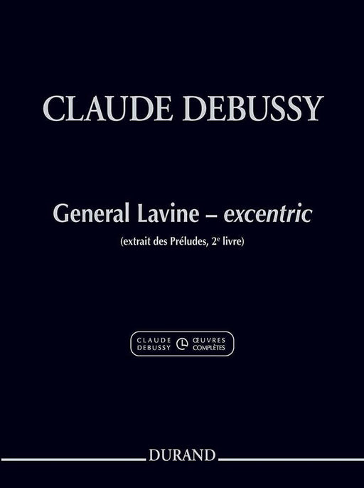 General Lavine - Excentric Extract from the Complete Works of Claude Debussy Series I, Volume 5 德布西 鋼琴 | 小雅音樂 Hsiaoya Music