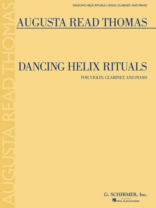 Dancing Helix Rituals for Violin, Clarinet and Piano 小提琴 豎笛 鋼琴 | 小雅音樂 Hsiaoya Music