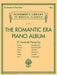 The Romantic Era Piano Album Schirmer's Library of Musical Classics Volume 2121 鋼琴 | 小雅音樂 Hsiaoya Music