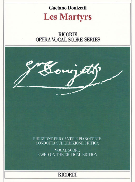 Les Martyrs Based on the Critical Edition Ricordi Opera Vocal Score Series 董尼才第 波琉托 聲樂總譜 聲樂 | 小雅音樂 Hsiaoya Music