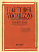 L'Arte Del Vocalizzo Part III (Mezzo-Soprano or Baritone) Critical-Technical Anthology for Students 次女高音 聲樂 | 小雅音樂 Hsiaoya Music