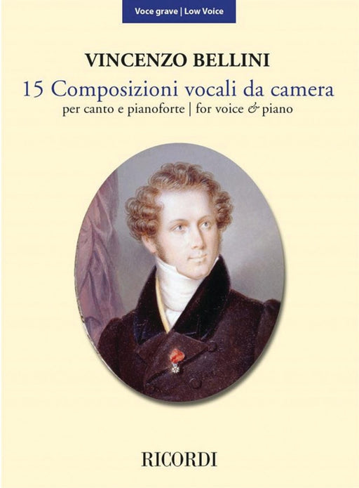 15 Composizioni Vocali da Camera - Low Voice New Edition Based on the Critical Edition 貝利尼 低音 | 小雅音樂 Hsiaoya Music