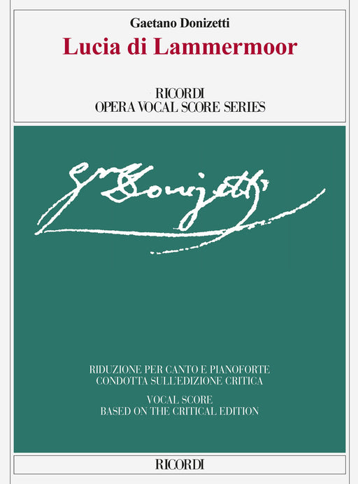Lucia di Lammermoor Opera Vocal Score Series - Vocal Score based on the Critical Edition 董尼才第 拉梅默的露琪亞 聲樂總譜 | 小雅音樂 Hsiaoya Music