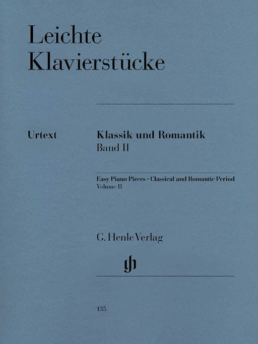 Easy Piano Pieces - Classic and Romantic Eras - Volume 2 Easy/Moderately Difficult Pieces 簡單鋼琴小品 古典與浪漫時期 亨乐版 | 小雅音樂 Hsiaoya Music