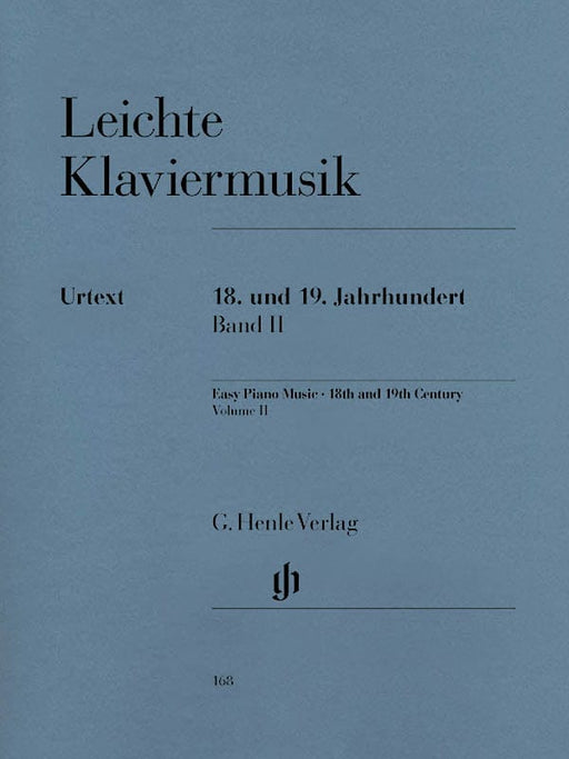 Easy Piano Music of the 18th and 19th Century - Volume II 18th and 19th Century Volume II 簡單鋼琴音樂 十八十九世紀 亨乐版 | 小雅音樂 Hsiaoya Music