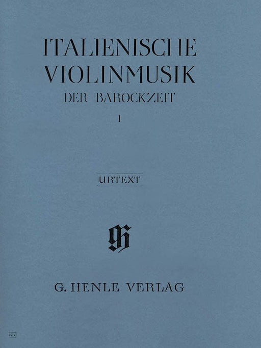 Italian Violin Music of the Baroque Era - Volume I Violin and Piano 義大利小提琴 巴洛克時期 小提琴(含鋼琴伴奏) 亨乐版 | 小雅音樂 Hsiaoya Music