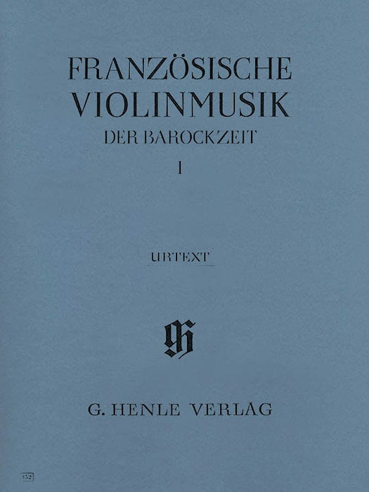 French Violin Music of the Baroque Era - Volume I Violin and Piano 法國小提琴 巴洛克時期 小提琴(含鋼琴伴奏) 亨乐版 | 小雅音樂 Hsiaoya Music